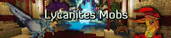 Lycanites Mobs